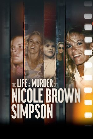 The Life & Murder of Nicole Brown Simpson's poster image