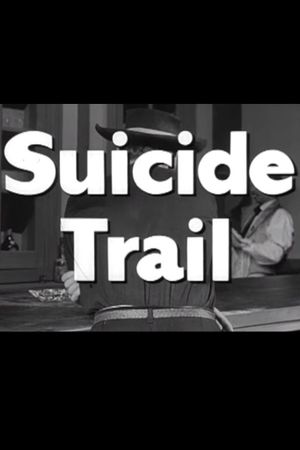 Suicide Trail's poster image