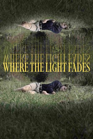 Where the Light Fades's poster