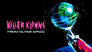 Killer Klowns from Outer Space's poster