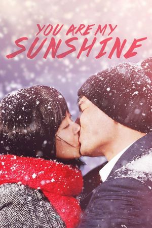 You Are My Sunshine's poster