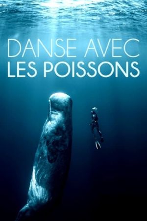 Danse avec les poissons's poster