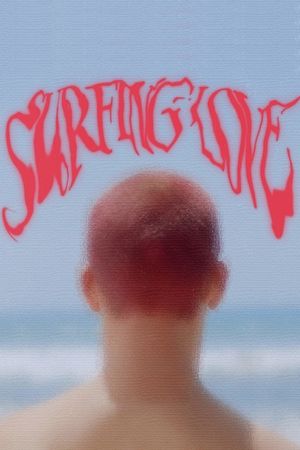 Surfing Love's poster