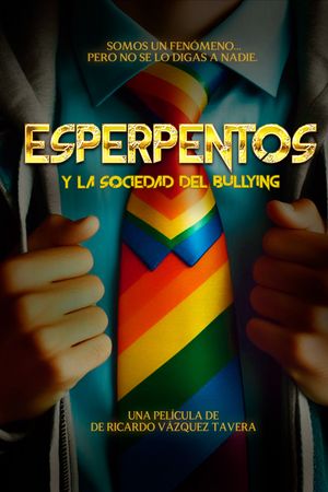 Esperpentos y la sociedad del Bullying's poster
