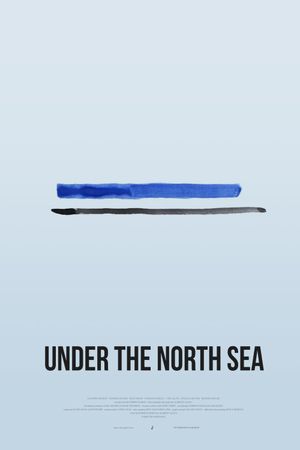 Under the North Sea's poster