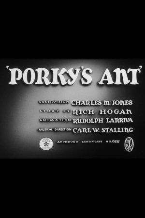 Porky's Ant's poster
