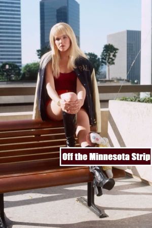 Off the Minnesota Strip's poster