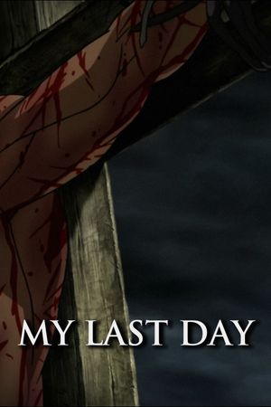 My Last Day's poster