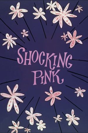 Shocking Pink's poster