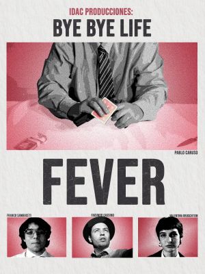 Fever's poster