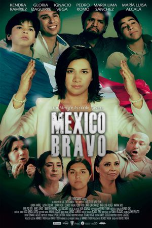 México Bravo's poster
