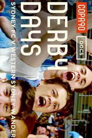 Derby Days Sydney: Creating History in Australia's poster