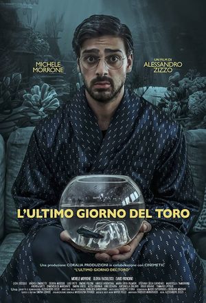 L'Ultimo Giorno del Toro's poster