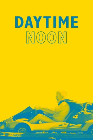 Daytime Noon's poster