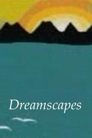 Dreamscapes's poster