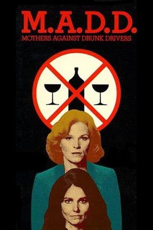 M.A.D.D.: Mothers Against Drunk Drivers's poster image
