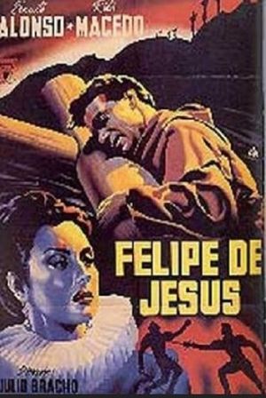 Felipe de Jesús's poster
