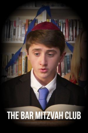The Bar Mitzvah Club's poster
