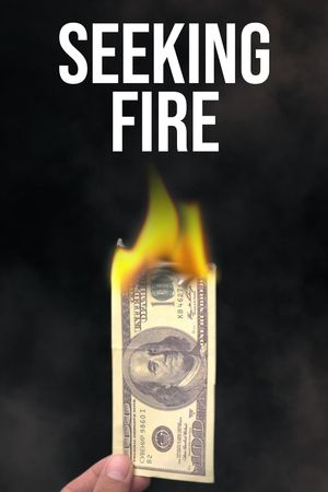 Seeking Fire's poster