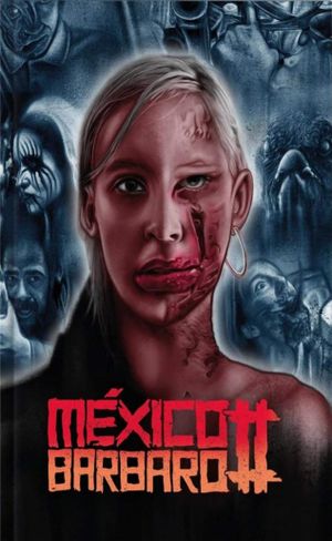 Mexico Barbaro 2's poster