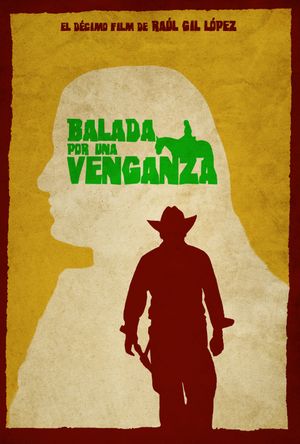 BALADA POR UNA VENGANZA's poster