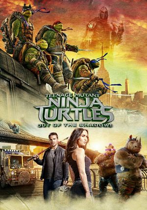 Teenage Mutant Ninja Turtles: Out of the Shadows's poster