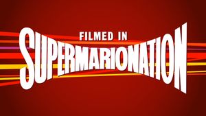 Filmed in Supermarionation's poster