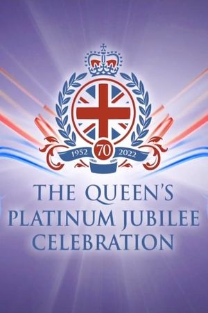 The Queen's Platinum Jubilee Celebration's poster