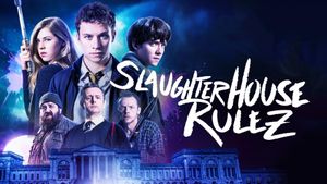 Slaughterhouse Rulez's poster