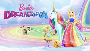 Barbie: Dreamtopia's poster