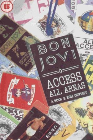 Access All Areas: A Rock & Roll Odyssey's poster