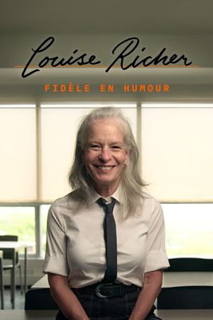 Louise Richer : Fidèle en humour's poster