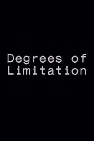 Degrees of Limitation's poster