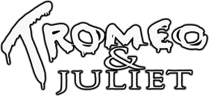 Tromeo and Juliet's poster