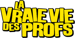 La vraie vie des profs's poster