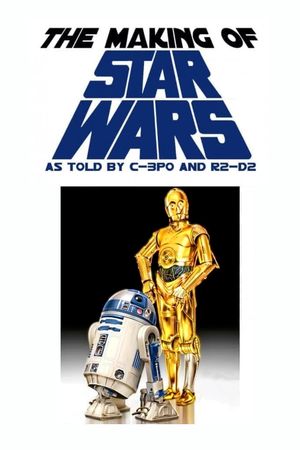 The Making of Star Wars's poster