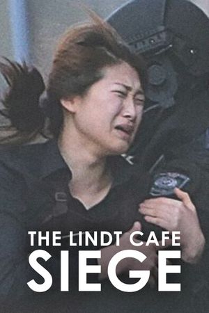 The Lindt Cafe Siege's poster