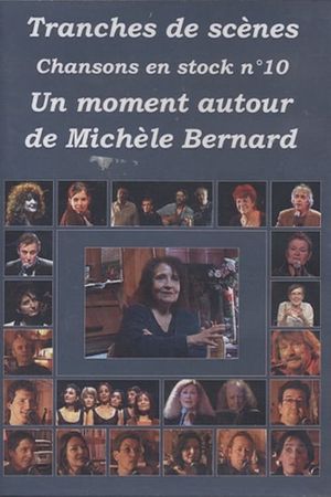 Michèle Bernard - Un moment autour de Michèle Bernard's poster