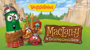VeggieTales: MacLarry and the Stinky Cheese Battle's poster