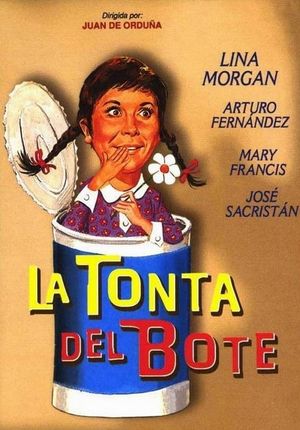 La tonta del bote's poster