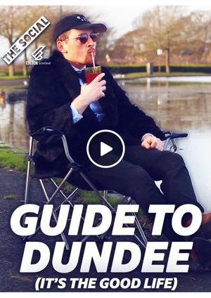 Big D's Guide To Dundee's poster