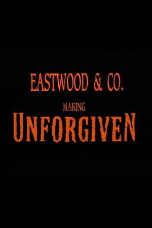 Eastwood & Co.: Making 'Unforgiven''s poster image