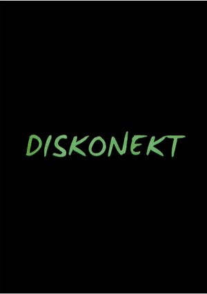 Diskonekt's poster