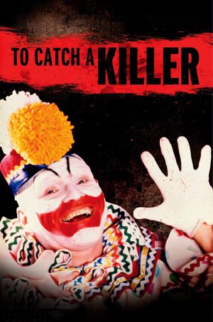 To Catch a Killer's poster