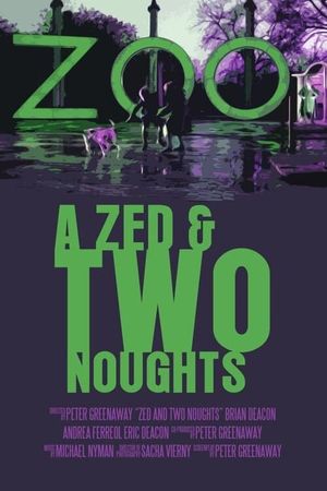 A Zed & Two Noughts's poster