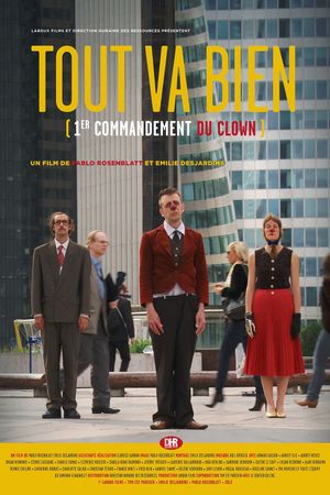 Tout va bien (1er commandement du clown)'s poster