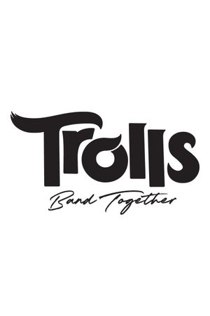 Trolls Band Together's poster