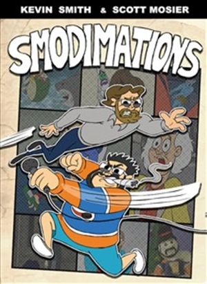 Kevin Smith: Smodimations's poster