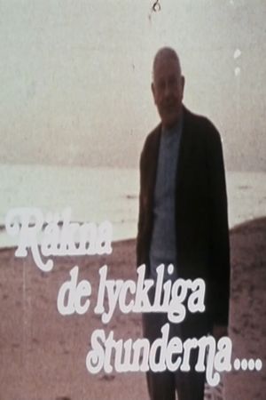 Räkna de lyckliga stunderna blott's poster