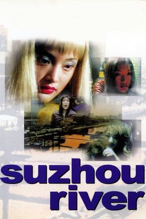 Suzhou River's poster